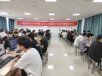 智能装备学院顺利完成《机械产品三维模型设计》“1+X”职业技能等级 (中级)考证工作